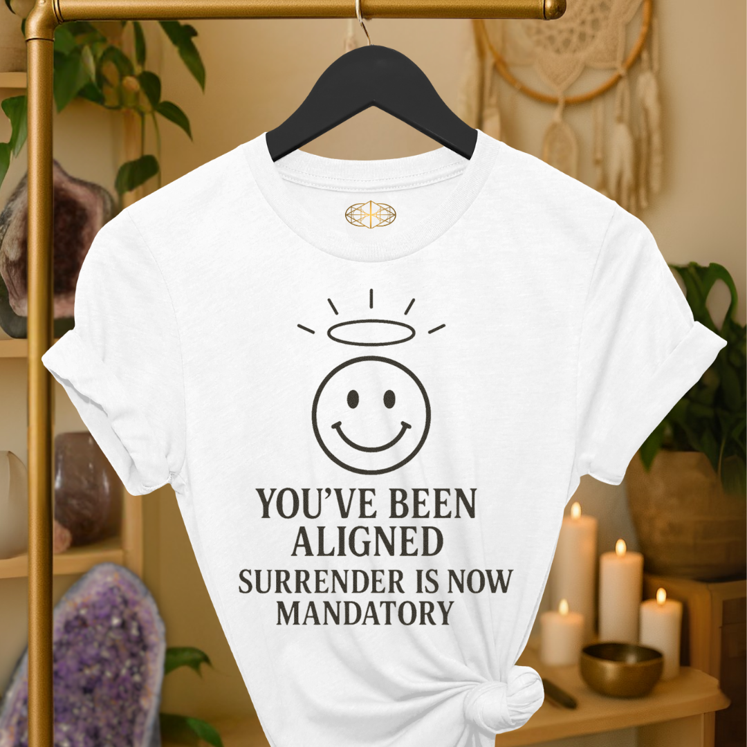 You’ve been aligned. Surrender is now mandatory.