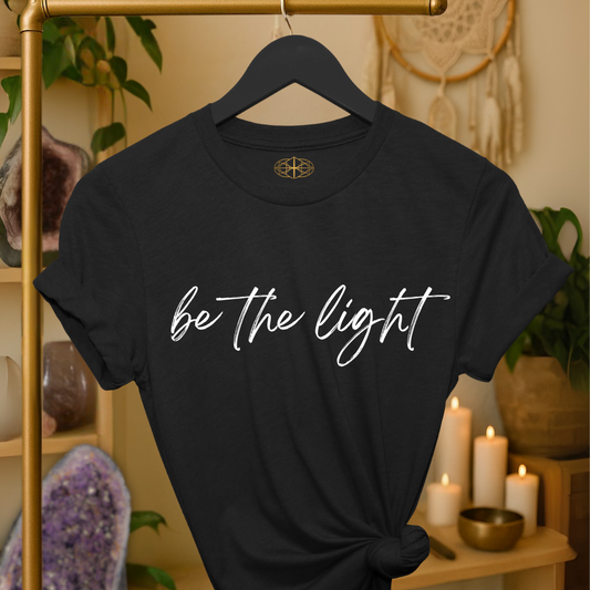 Intention Shirt: Be the Light
