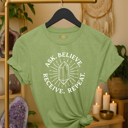 Ask Believe Receive Repeat